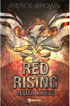 Zota krew. Red Rising. Tom 1