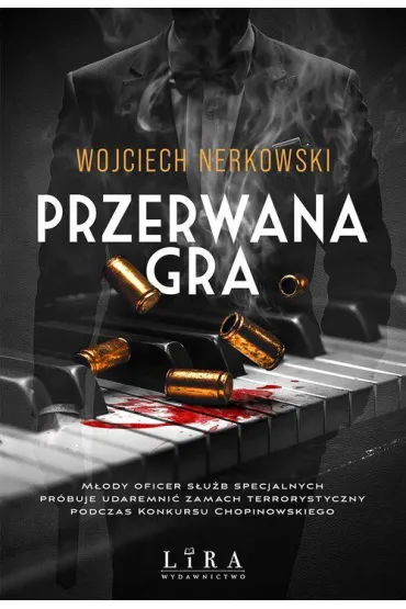 Przerwana gra - Wojciech Nerkowski