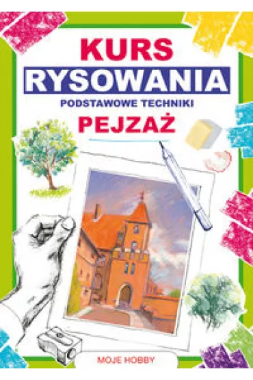Kurs rysowania. Podstawowe techniki. Pejza� - Mateusz Jagielski