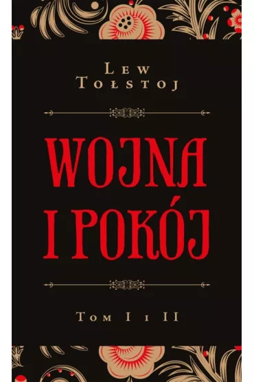 Wojna i pok�j. Tomy 1-2 - Lew To�stoj