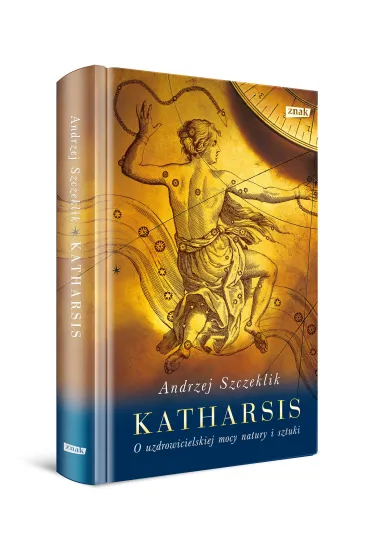Katharsis. O uzdrowicielskiej mocy natury i sztuki - Andrzej Szczeklik