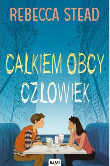 Ca�kiem obcy cz�owiek - Rebecca Stead