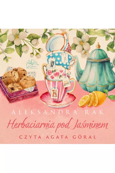 Audiobook Herbaciarnia pod Jaminem. Tom 1 mp3 - Aleksandra  Rak