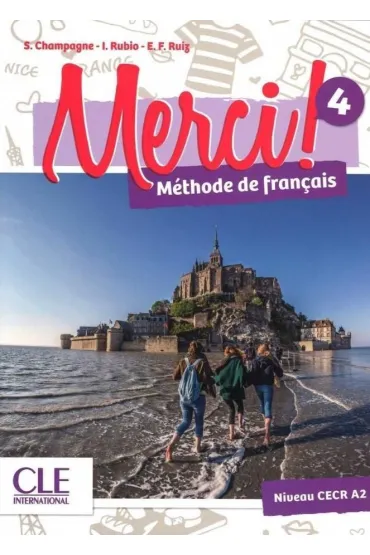 Merci 4 A2 podr�cznik - Emilio Ruiz, Isabelle Rubio, Sophie Champagne