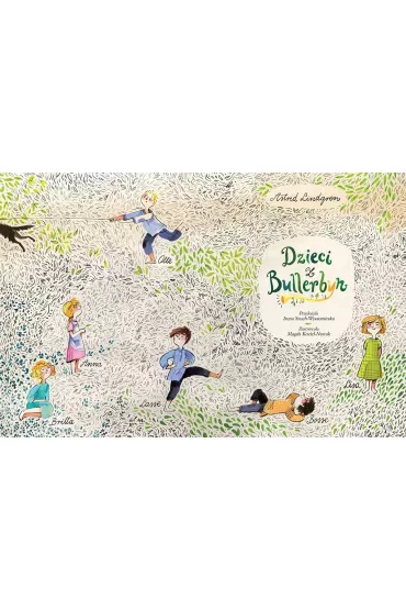 Dzieci z Bullerbyn - Astrid Lindgren