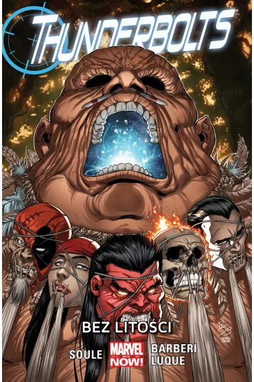 Marvel Now Bez lito�ci. Thunderbolts. Tom 4 - Charles Soule
