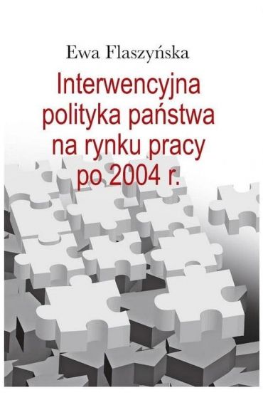 Interwencyjna polityka państwa na rynku pracy...