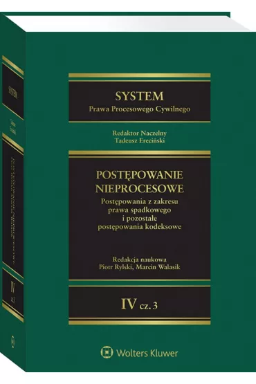 System Prawa Procesowego Cywilnego. Tom IV - Tadeusz Ereci�ski