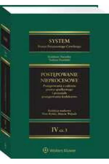 System Prawa Procesowego Cywilnego. Tom IV - Tadeusz Ereci�ski