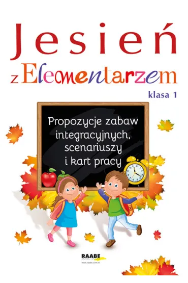 Jesie� z Elementarzem. Propozycje zabaw integracyjnych, scenariuszy i kart pracy - Doroszuk Stenia