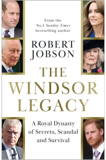 The Windsor Legacy - Robert  Jobson