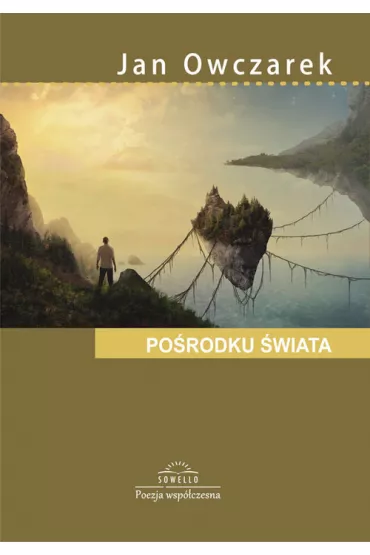 Po�rodku �wiata - Jan Owczarek