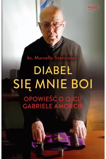 Diabe� si� mnie boi - Gabriele Amorth, Marcello Stanzione