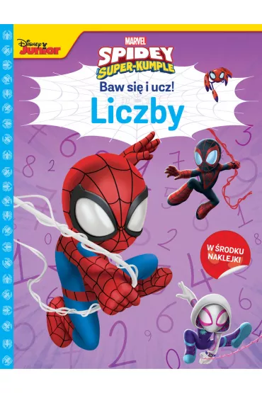 Liczby. Baw si� i ucz! Marvel Spidey i Super-kumple