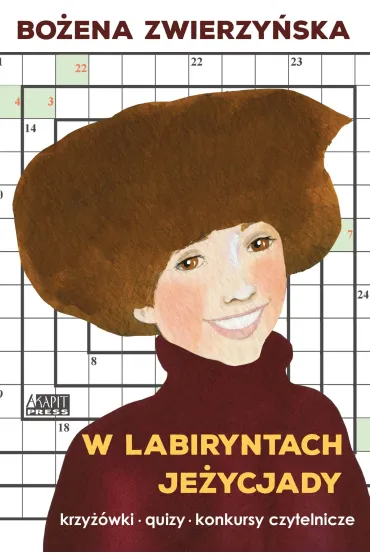W labiryntach Je�ycjady - Bo�ena  Zwierzy�ska
