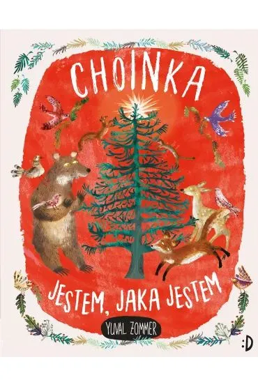 Choinka. Jestem, jaka jestem - Yuval Zommer