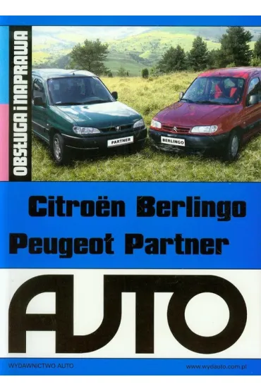 Citroen Berlingo Peugeot Partner. Obs�uga i naprawa