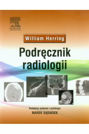 Podr�cznik radiologii - William Herring