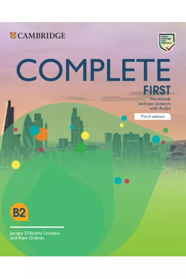 Complete First. Workbook without Answers with Audio - Jacopo D'Andria Ursoleo