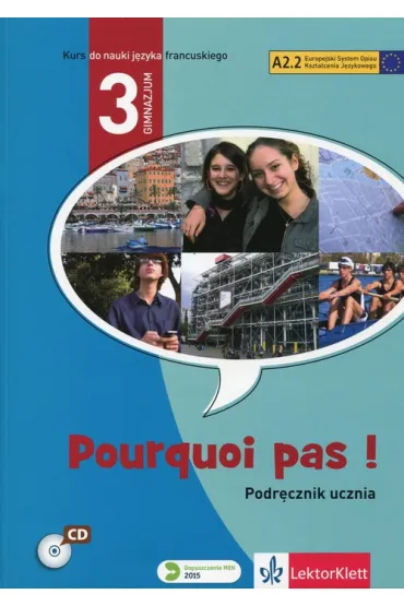 Pourquoi Pas! 3 Podr�cznik PL - Yolanda Rennes, Michele Bosquet