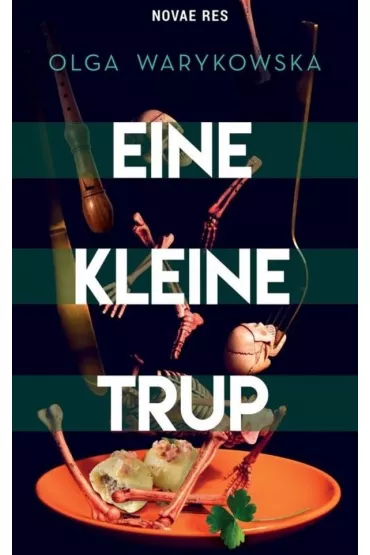 Eine kleine trup - Olga Warykowska