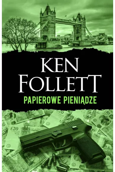 Papierowe pieni�dze - Ken Follett