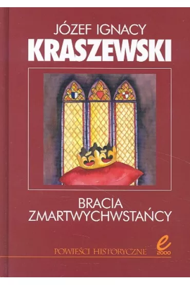 Bracia zmartwychwsta�cy
