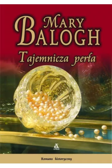 Tajemnicza per�a - Mary Balogh