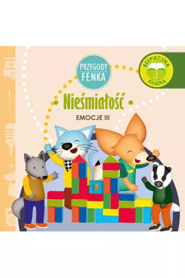 Przygody Fenka. Emocje III. Nie�mia�o�� - Dominika  Ga�ka