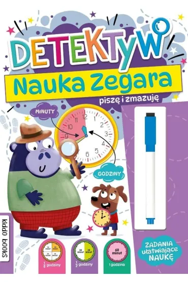 Detektyw. Nauka zegara. Pisz� i zmazuj�