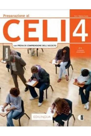 Preparazione al CELI 4. Livello avanzato C1. Ksi��ka + audio - Maria Angela Rapacciuolo