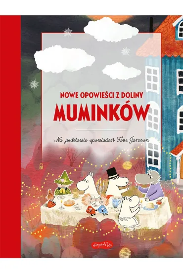Nowe opowie�ci z Doliny Mumink�w
