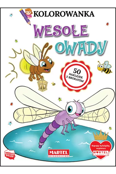 Weso�e owady. Kolorowanka z naklejkami - Klaudia  J�drysiak