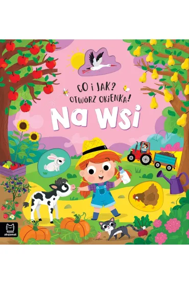 Co i jak? Otw�rz okienka! Na wsi - Agnieszka Bator