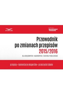 eBook Przewodnik po zmianach przepisw 2015/2016 dla ksigowych i kadrowych w jsfp pdf