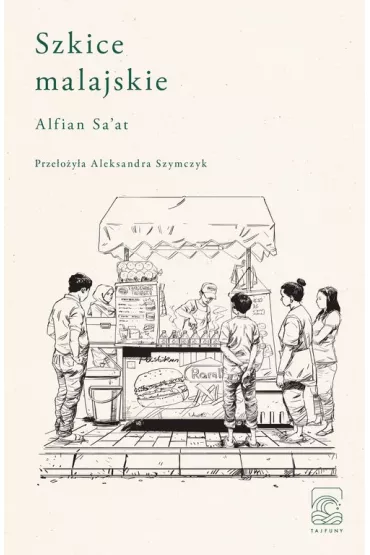 Szkice malajskie - Alfian Sa'at