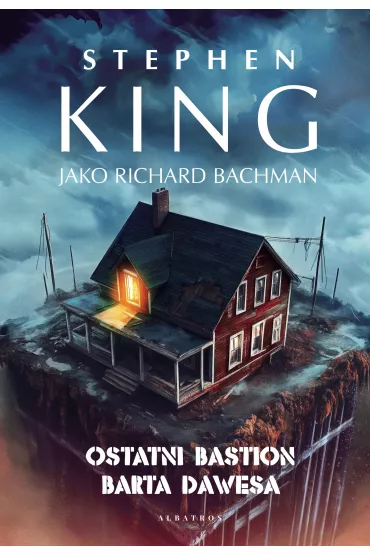 Ostatni bastion Barta Dawesa - Stephen King