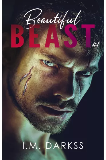 Beautiful Beast. Tom 1 - I. M. Darkss