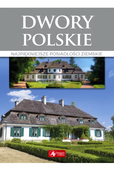 Dwory polskie - Marcin Pielesz