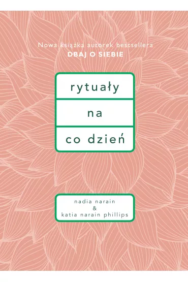 eBook Rytua�y na co dzie� mobi epub - Katia Narain Phillips, Nadia  Narain
