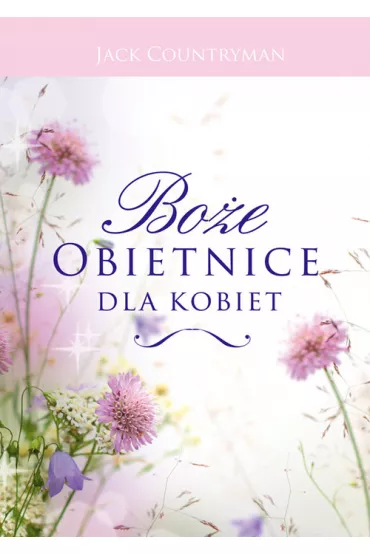 Bo�e obietnice dla kobiet - Jack Countryman