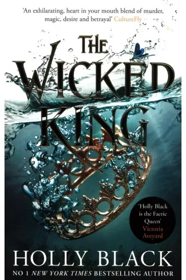 The Wicked King. The Folk of the Air. Part 2 wer. angielska - Holly Black