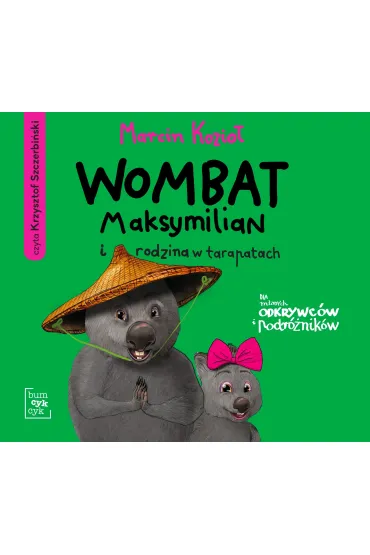 Audiobook Wombat Maksymilian i rodzina w tarapatach (ksi��ka audio) CD - Marcin Kozio�