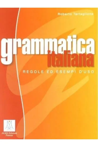 Grammatica italiana - Tartaglione Roberto
