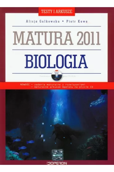 Biologia matura 2011 Testy i arkusze z p�yt� CD - Alicja Gulkowska, Piotr Kawa
