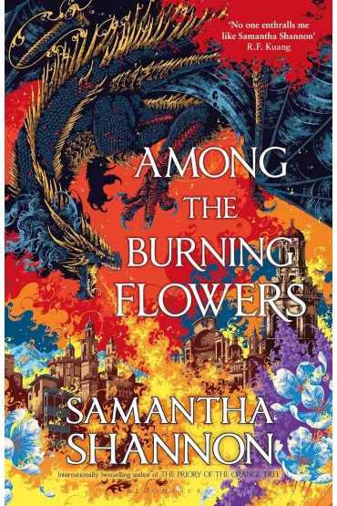 Among the Burning Flowers - Samantha Shannon