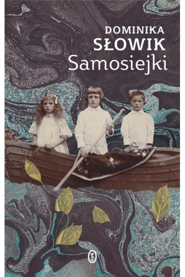 Samosiejki - Dominika S�owik