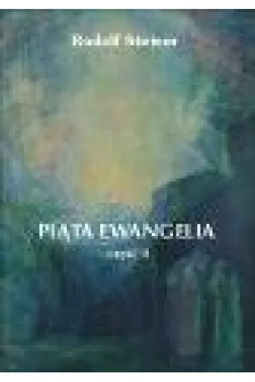 Pi�ta Ewangelia. Cz�� 2 - Rudolf Steiner