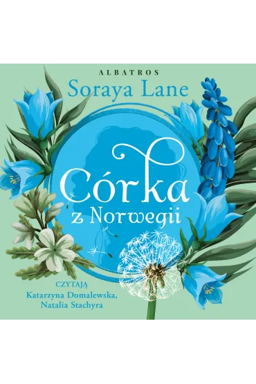 Audiobook C�rka z Norwegii. Cykl Utracone c�rki. Tom 7 mp3 - Soraya Lane