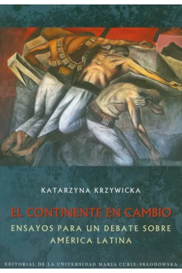 El continente en cambio - Katarzyna Krzywicka